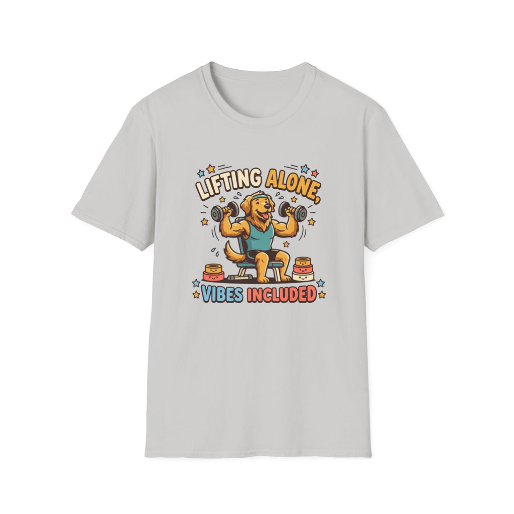 Lifting alone, Vibes included T-Shirt