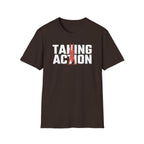 Taking Action T-Shirt