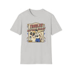 Tingles, before gains T-Shirt