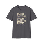 Inject. Crush. Repeat. T-Shirt