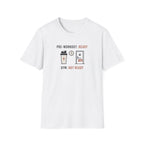 Pre workout :  Ready, Gym  : Not Ready T-Shirt