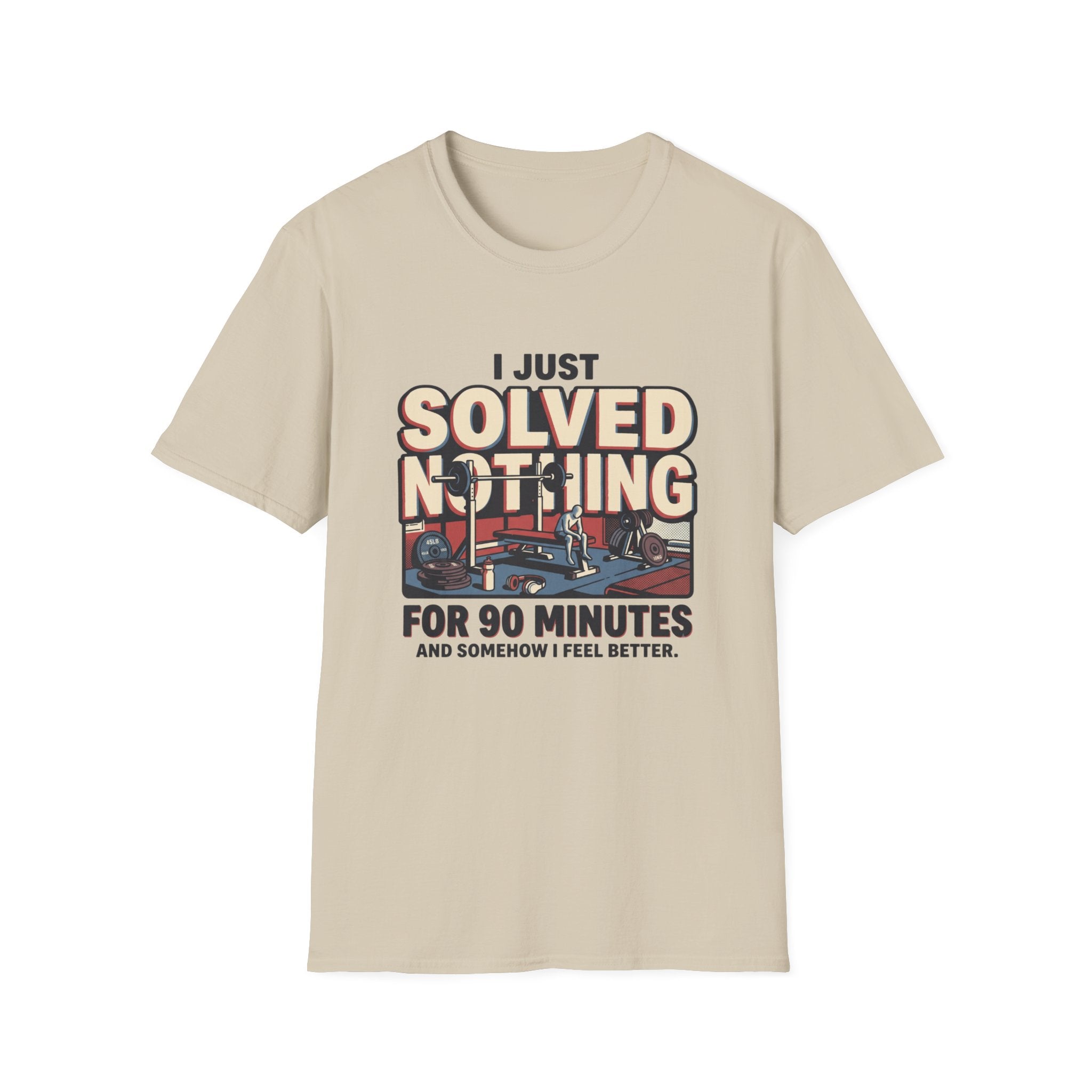 I just solved nothing for 90 minutes T-Shirt