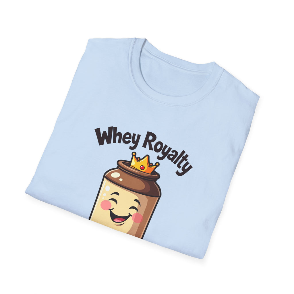 Whey Royalty T-Shirt