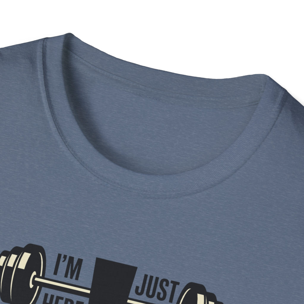 Here to push the issue T-Shirt