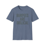 Burpees Are Biblical – Stone-Gray Statement Tshirt