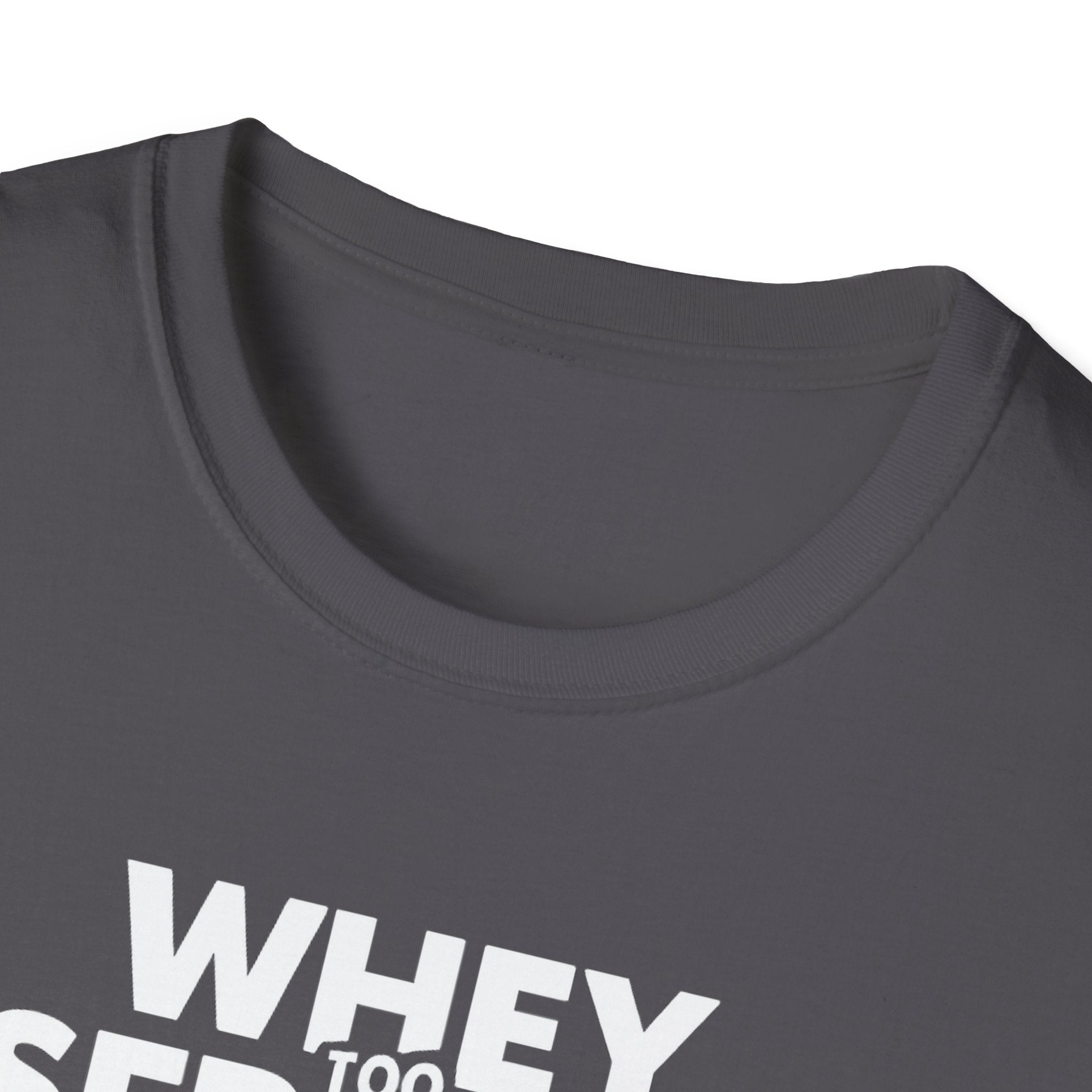 Whey Too Serious – Cartoon Shaker Edition T-Shirt