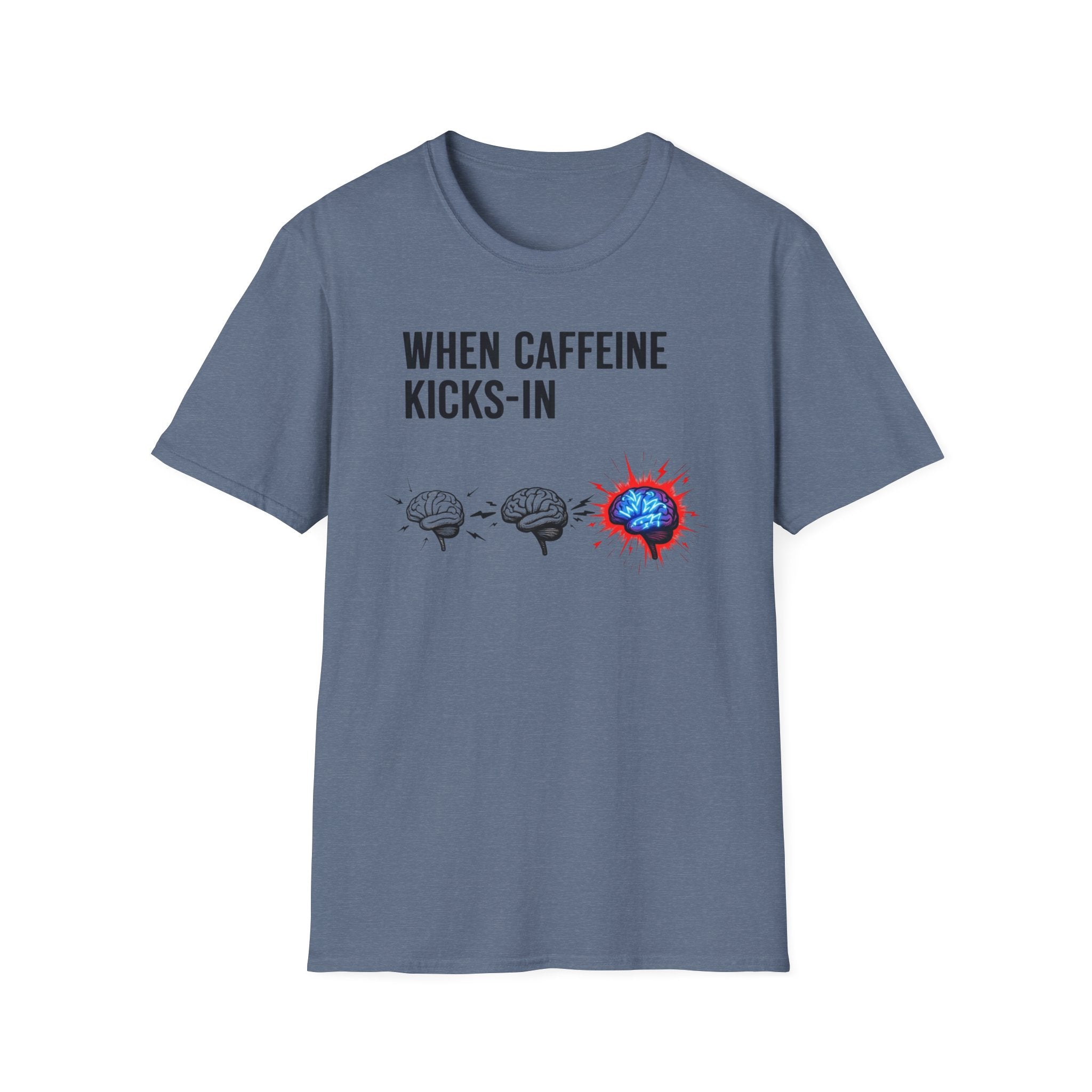 When Caffeine Kicks In – Brainstorm Mode Engaged T-Shirt