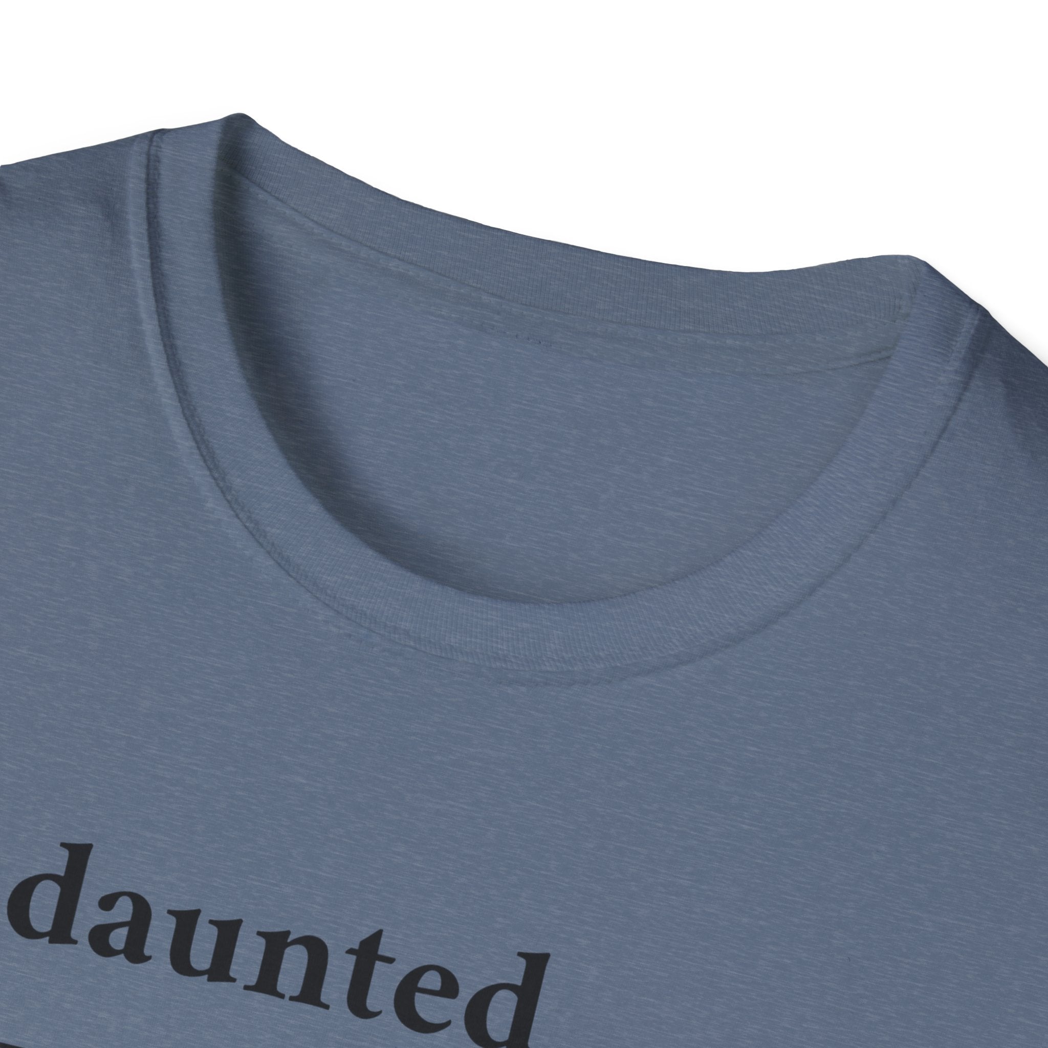 Undaunted T-Shirt