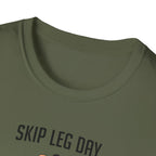 Skip Leg Day, Lose Respect – Full Physique Statement T-Shirt