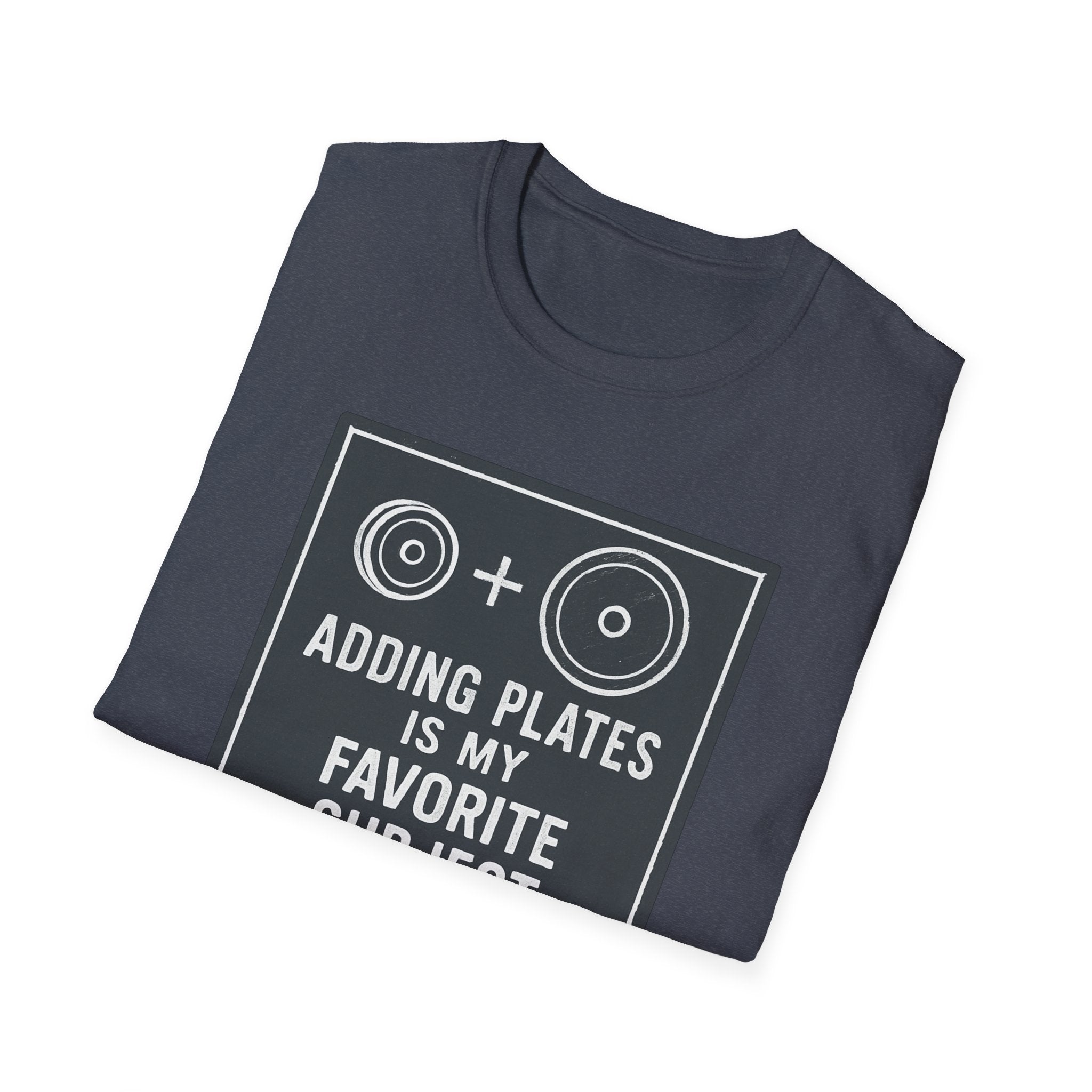 Adding Plates Is My Favorite Subject – Minimal Chalkboard Stylen Tshirt