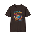 Not Lazy - Recovering against will T-Shirt