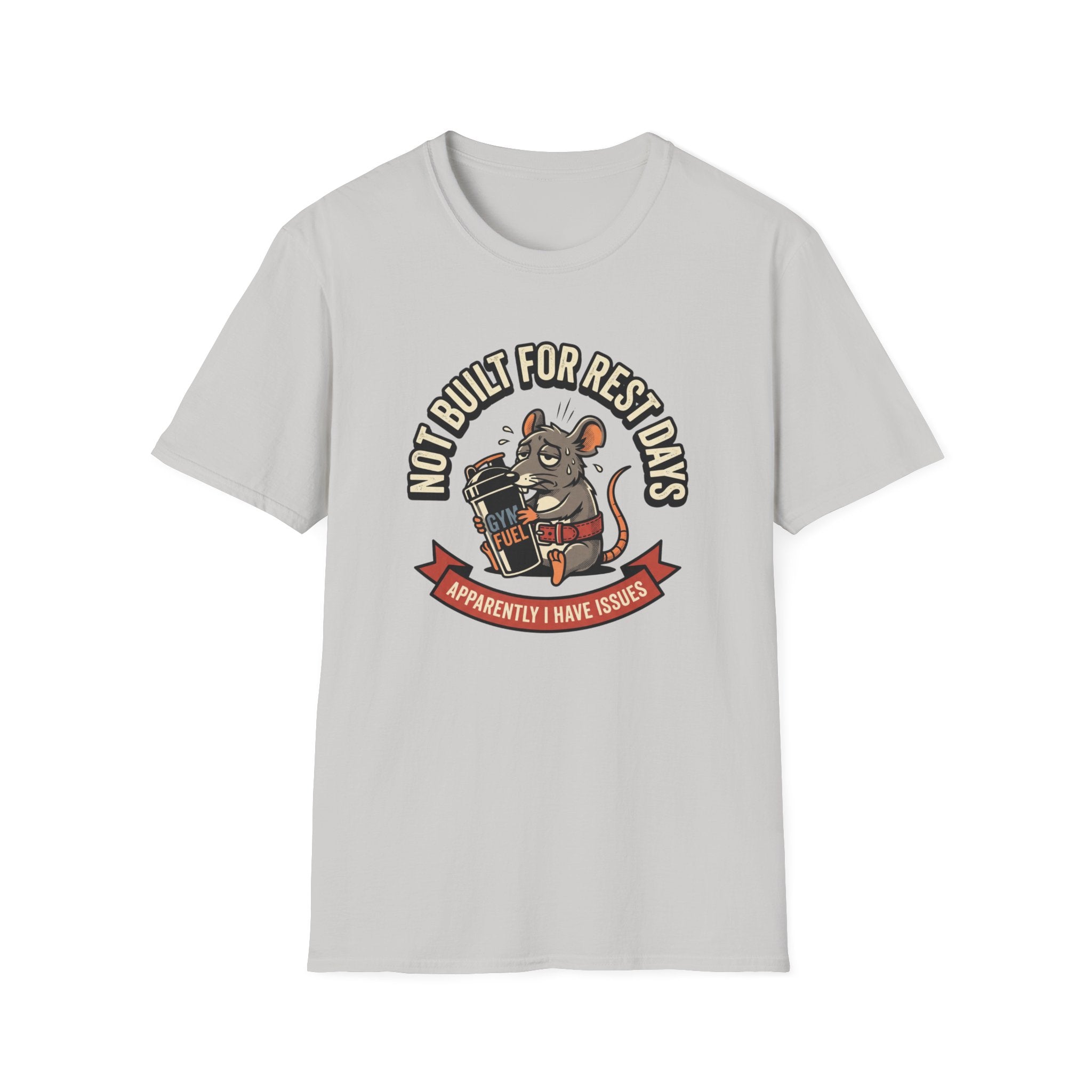 Not Built For Rest Days T-Shirt