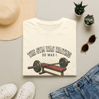 Gym was waiting. So was I T-Shirt