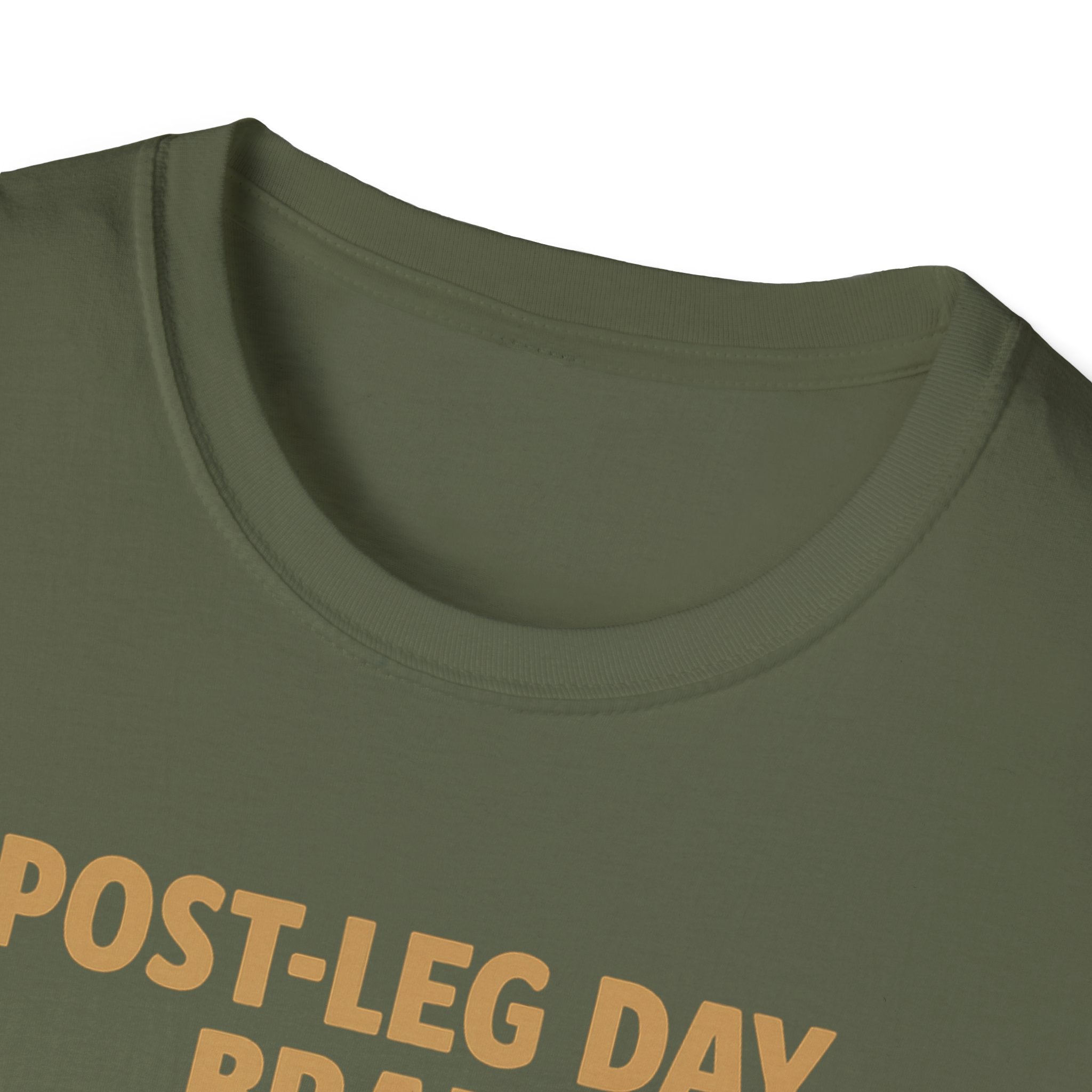 Post-Leg Day Brain T-Shirt