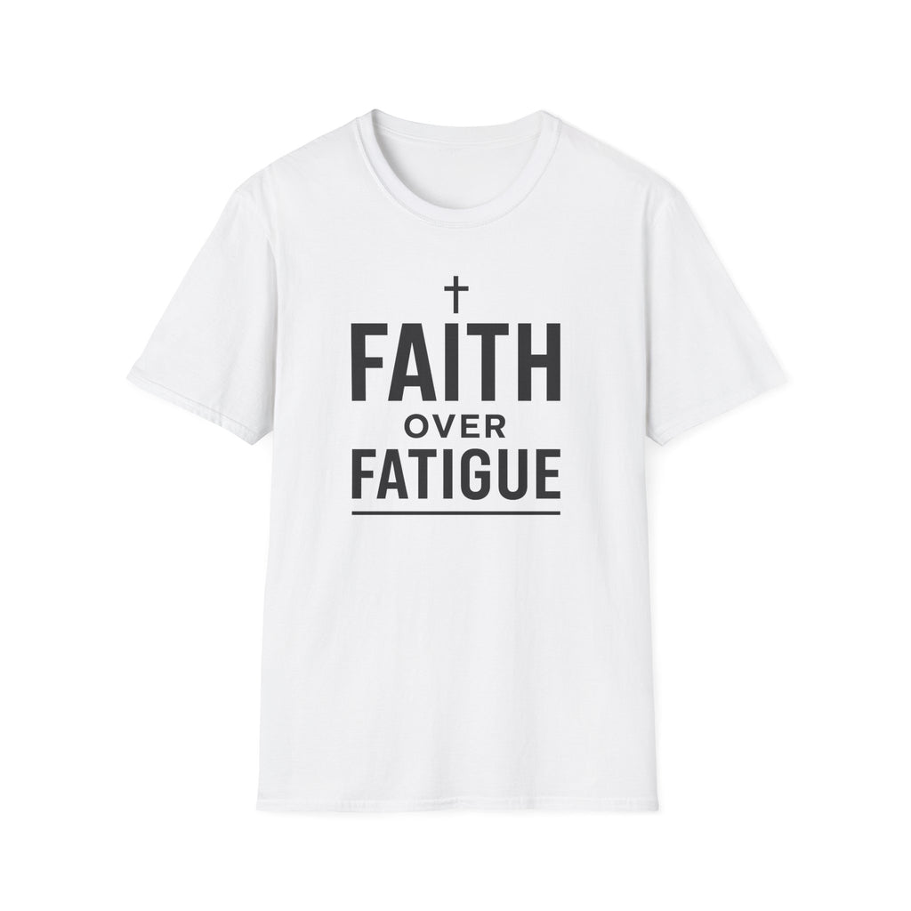 Faith Over Fatigue – Cross & Endurance Bold Tshirt