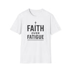 Faith Over Fatigue – Cross & Endurance Bold Tshirt