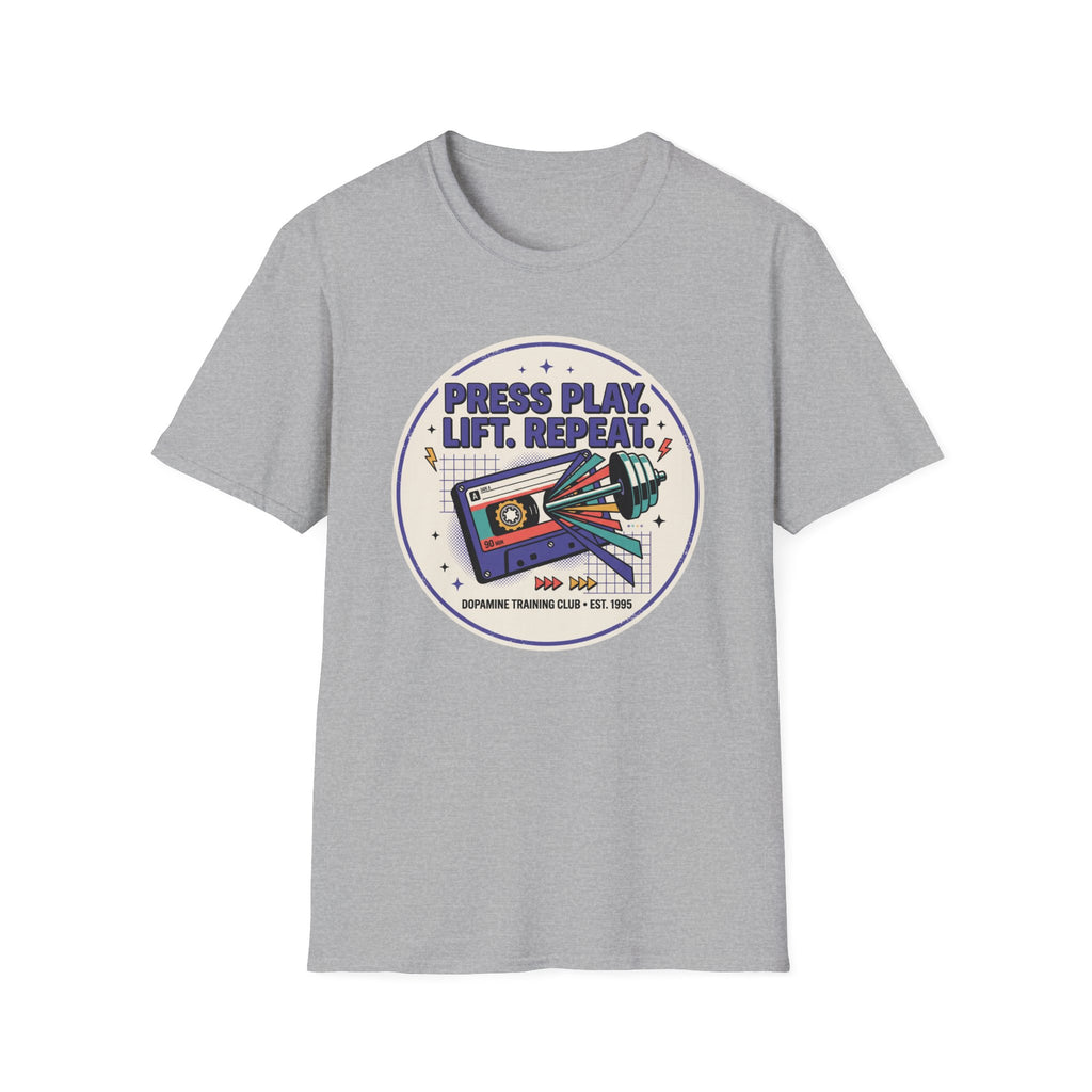 Press play. Lift. Repeat T-Shirt