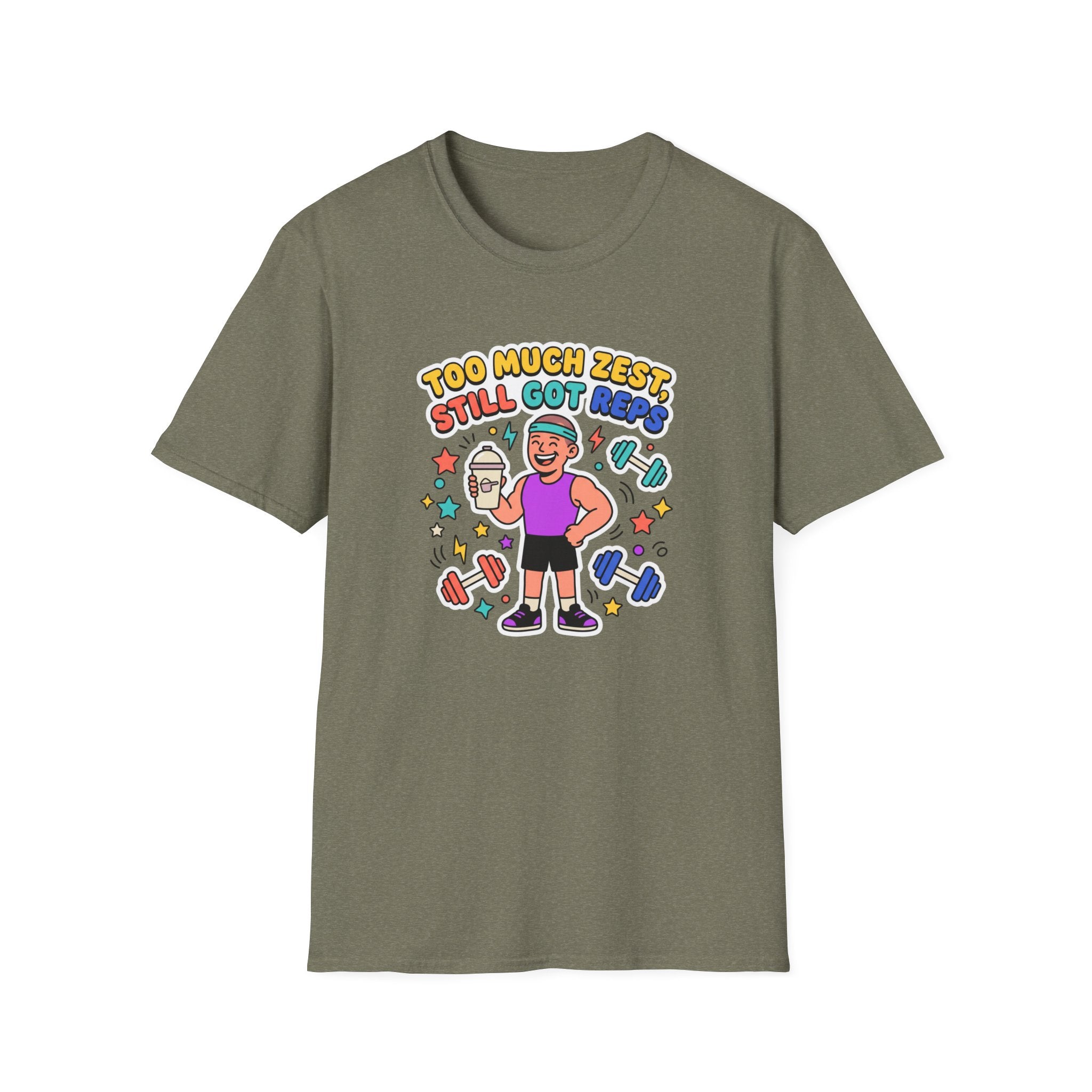 Too much zest, still got reps T-Shirt