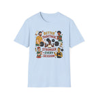 Better together, stronger every session T-Shirt