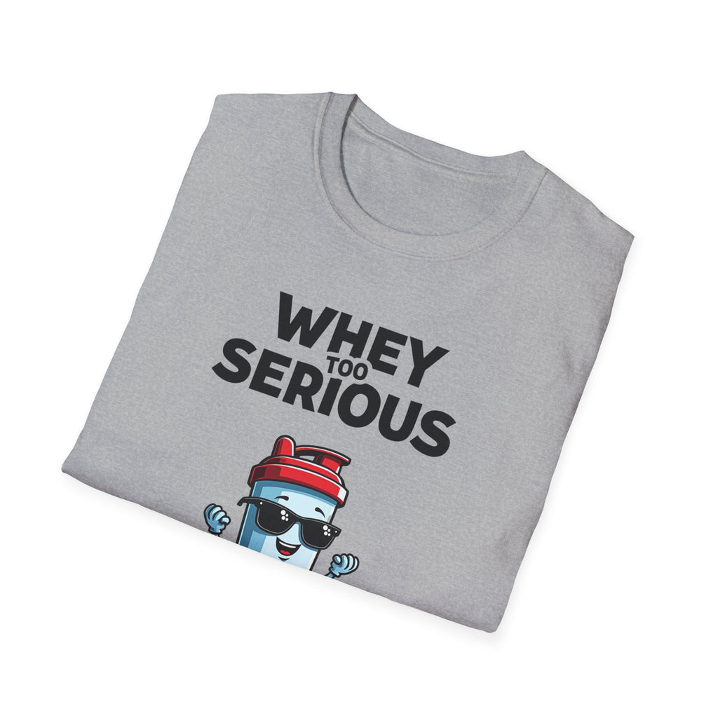 Whey Too Serious – Cartoon Shaker Edition T-Shirt