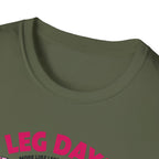Leg Day? 404 Gains Not Found T-Shirt