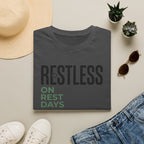 Restless on rest days T-Shirt