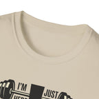 Here to push the issue T-Shirt