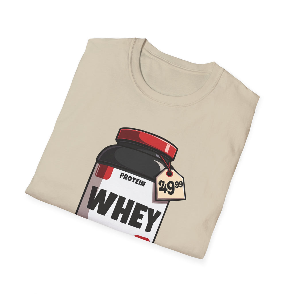 $49.99 Whey of Life T-Shirt