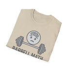 Barbell Math Is Hard – Brain Freeze Edition T-Shirt