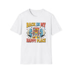 Back in my happy place T-Shirt