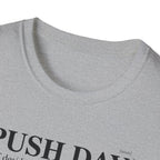 Push day - dictionary meaning T-Shirt