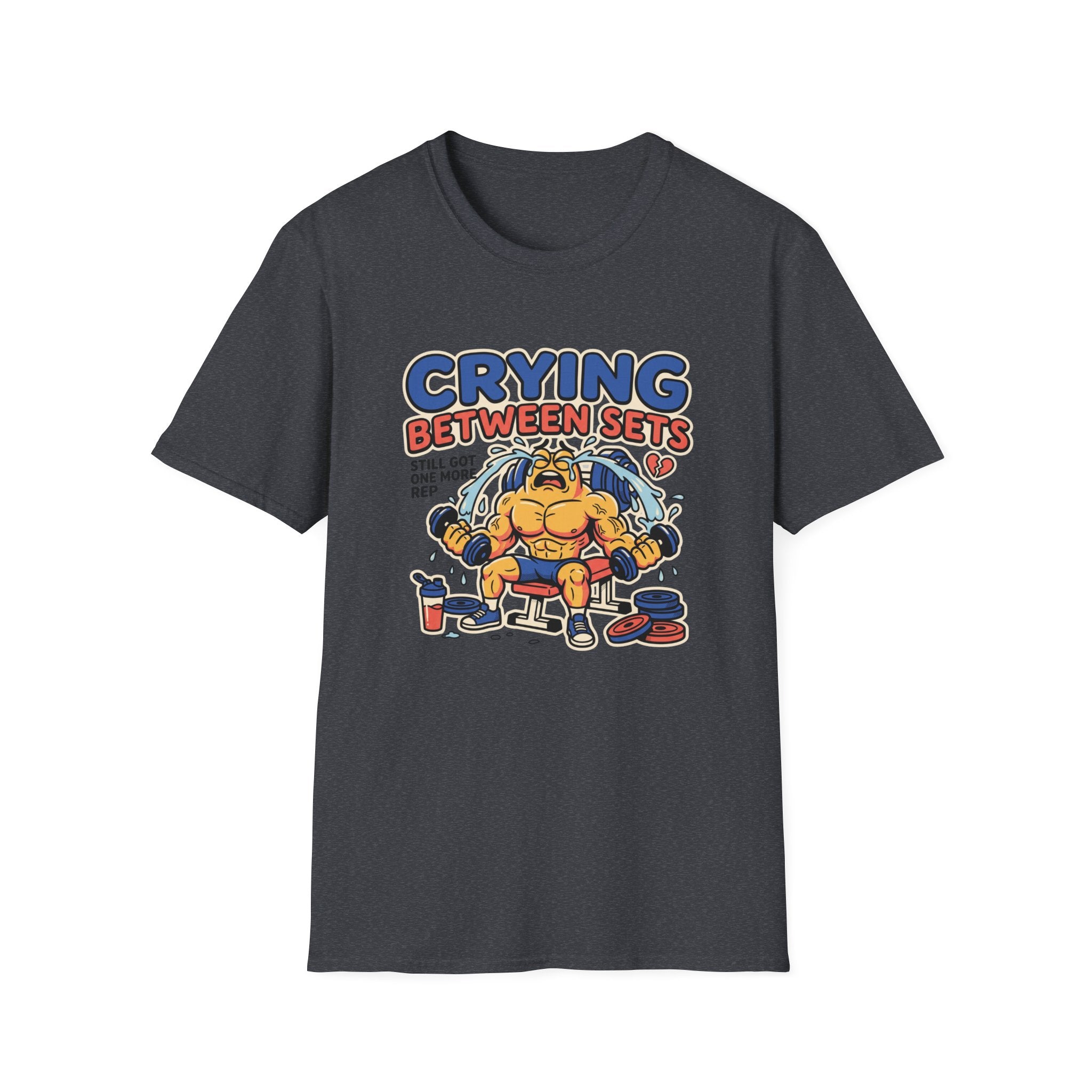 Crying between sets T-Shirt
