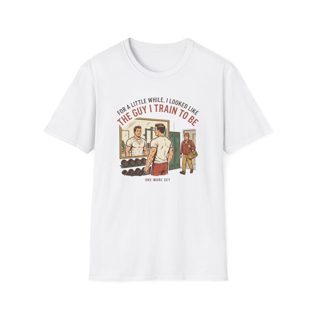 The guy I train to be for a little while T-Shirt