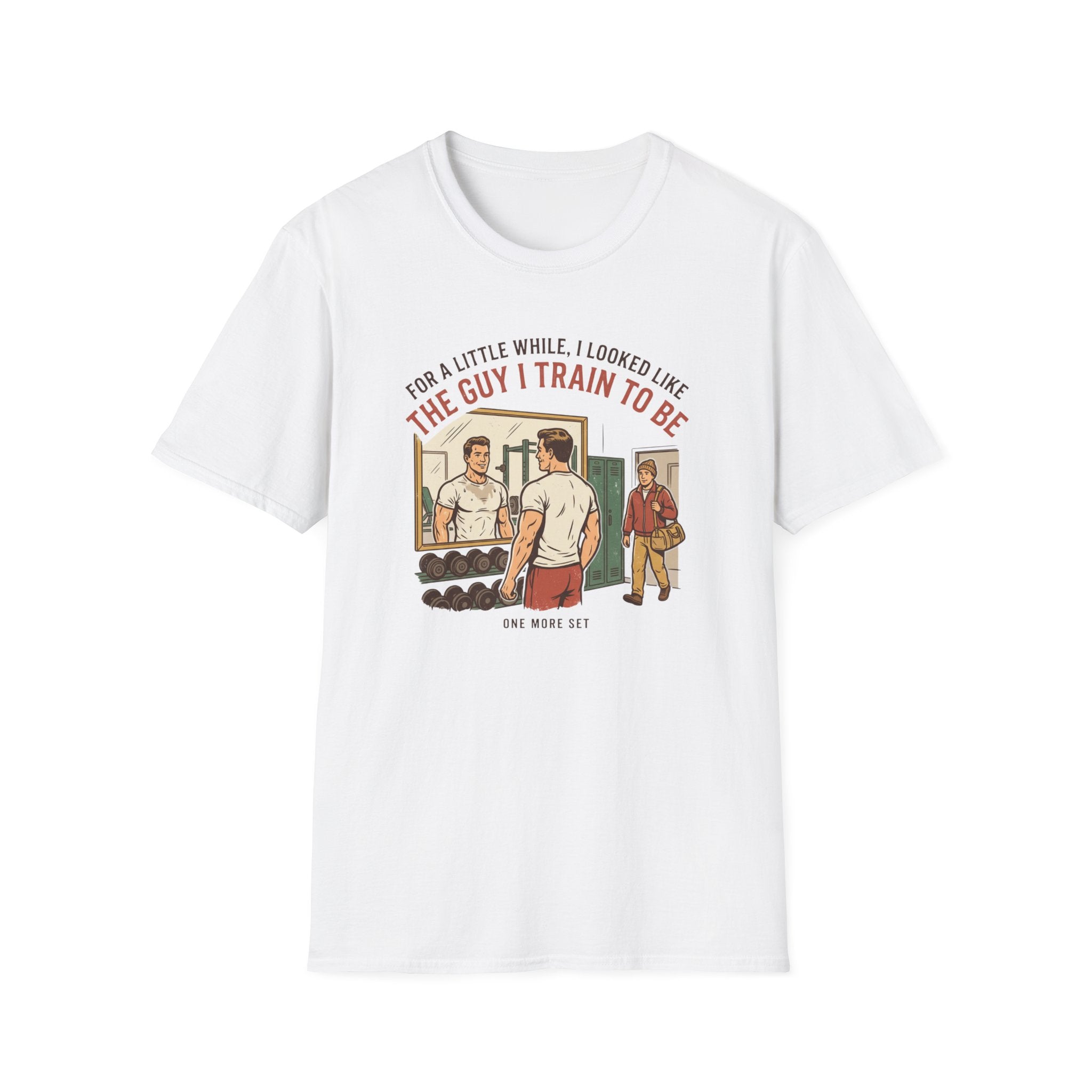 The guy I train to be for a little while T-Shirt