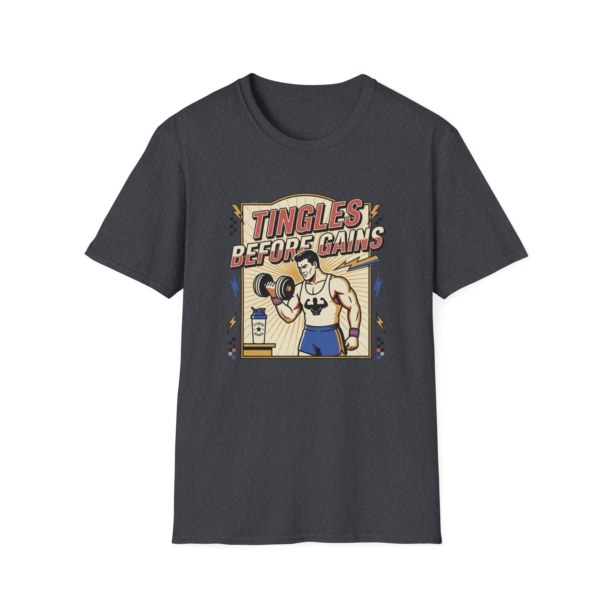 Tingles, before gains T-Shirt