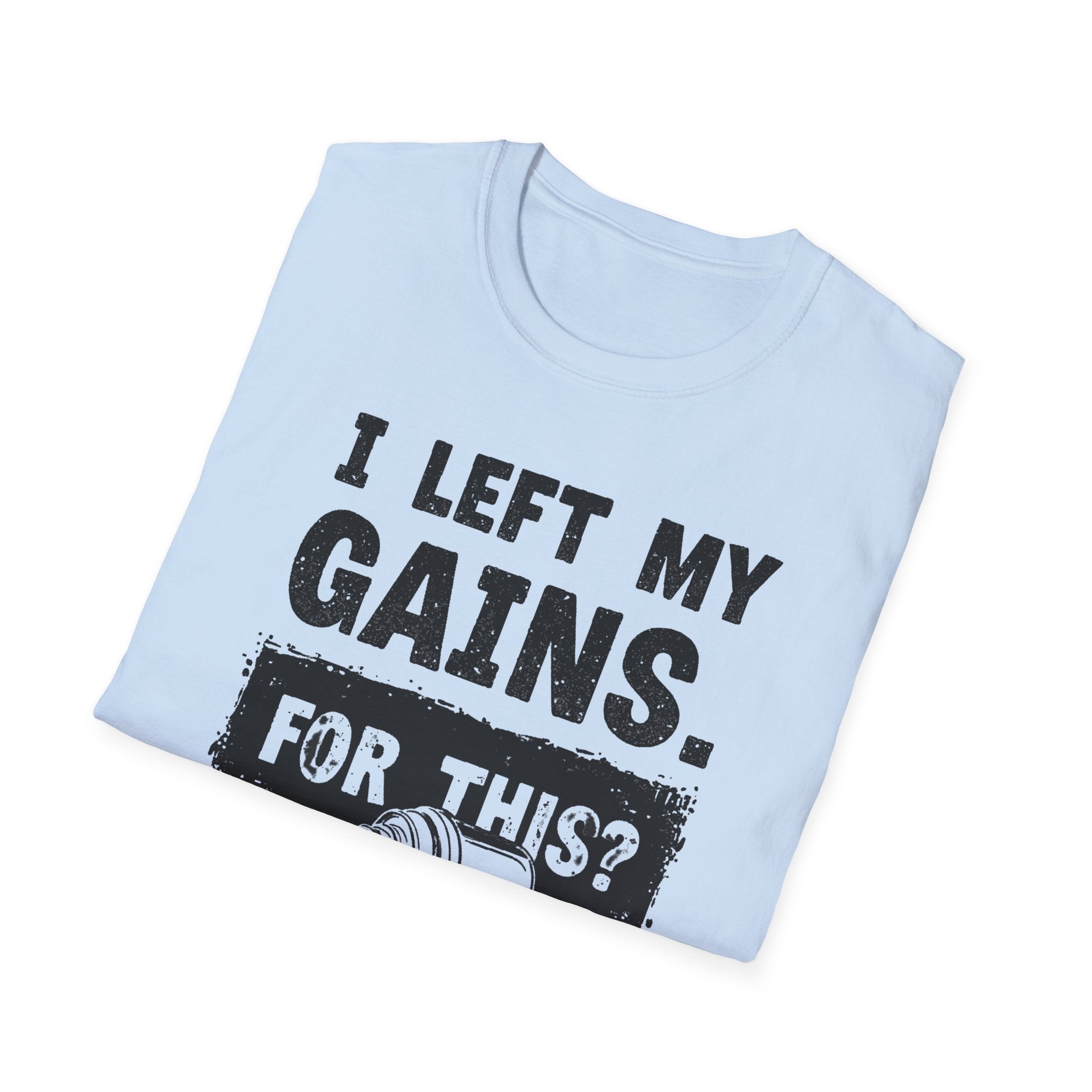 I Left My Gains for This? (Vintage Grunge Edition) T-Shirt