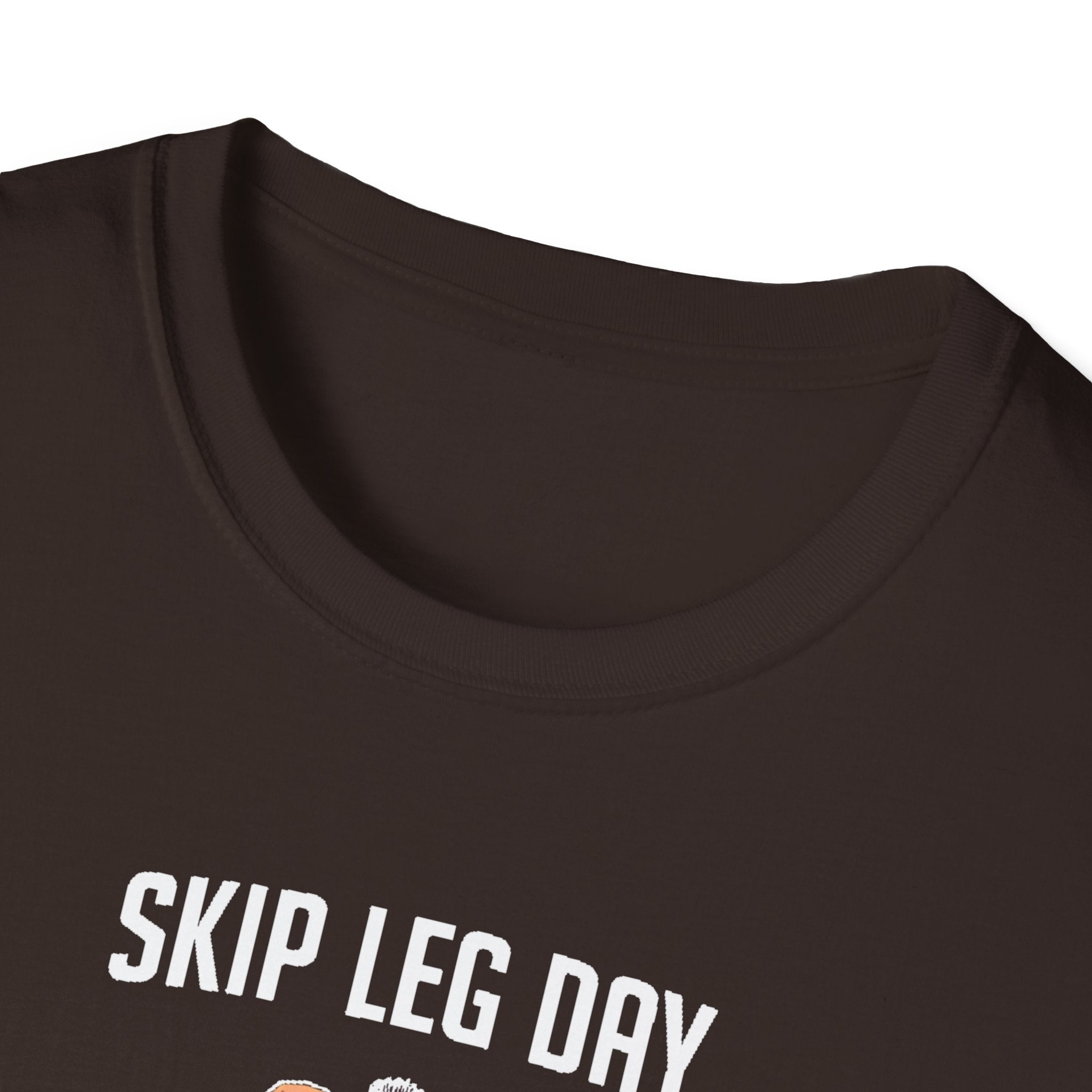 Skip Leg Day, Lose Respect – Full Physique Statement T-Shirt