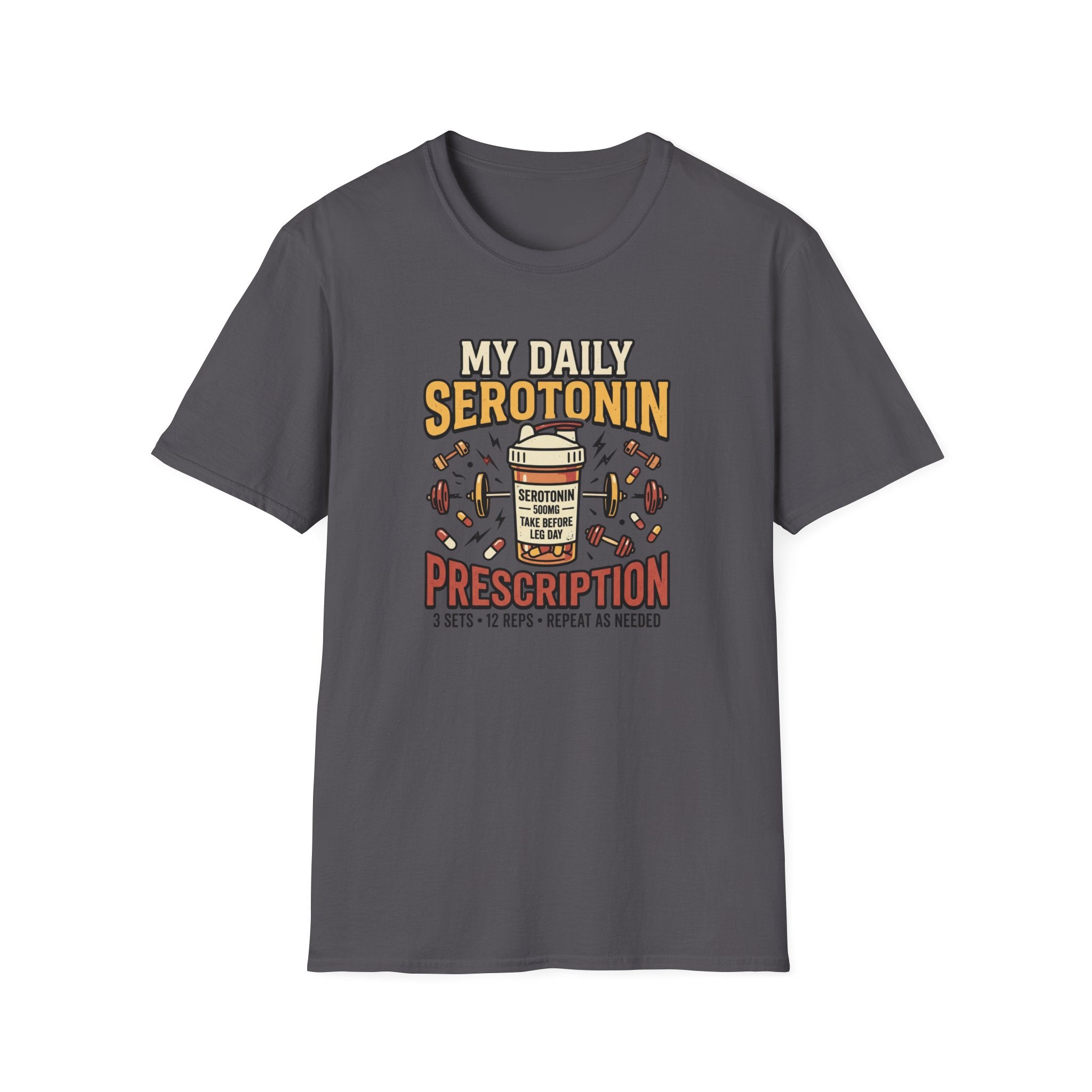 My Daily Serotonin prescription T-Shirt