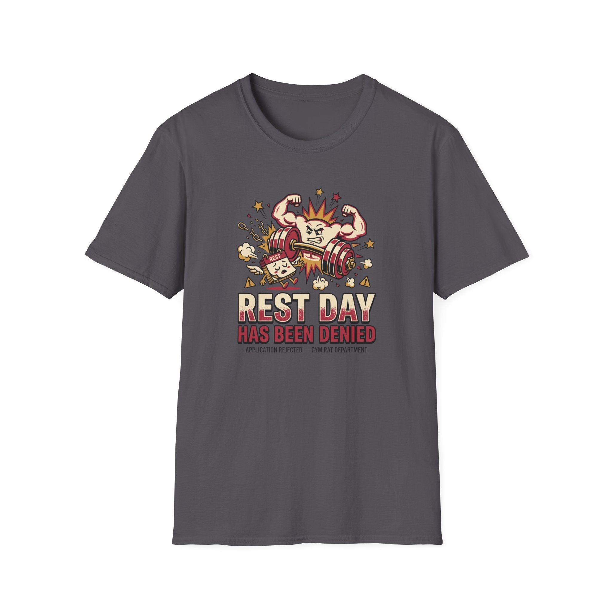 Rest day denied T-Shirt