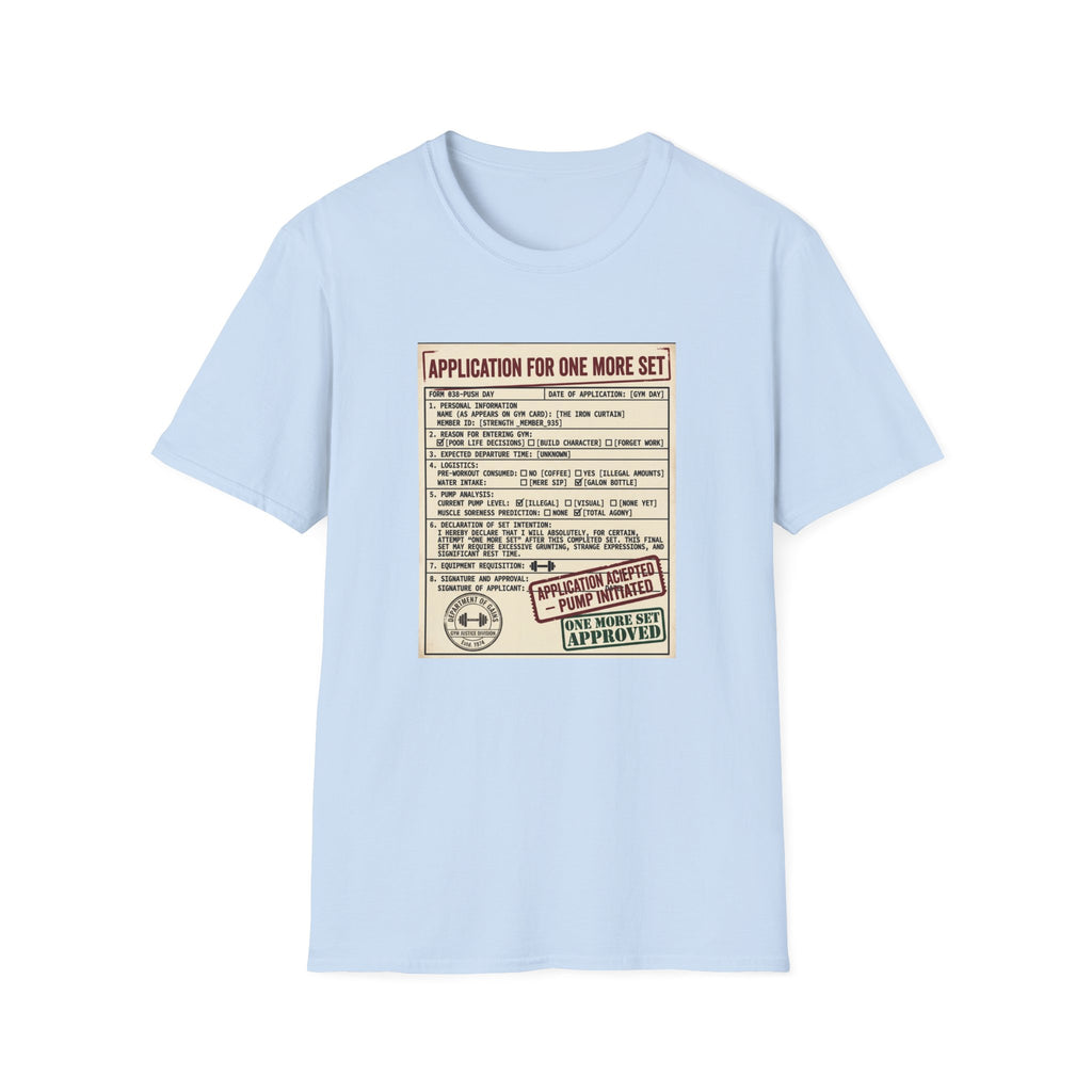 Application for one more set -  Push day T-Shirt