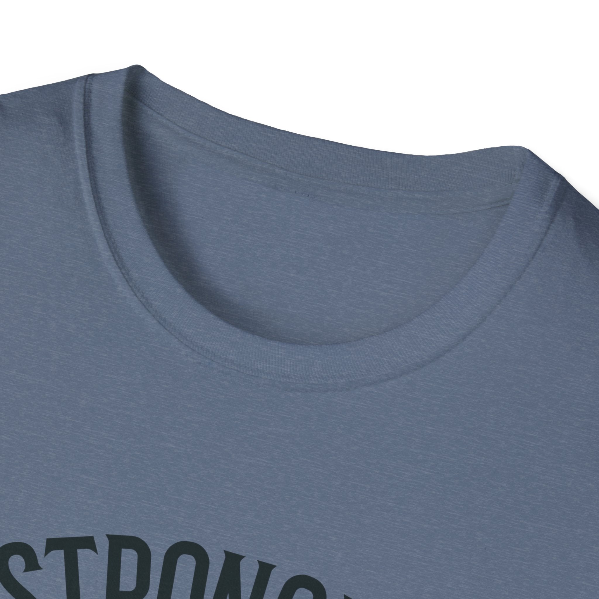 Stronger than you T-Shirt
