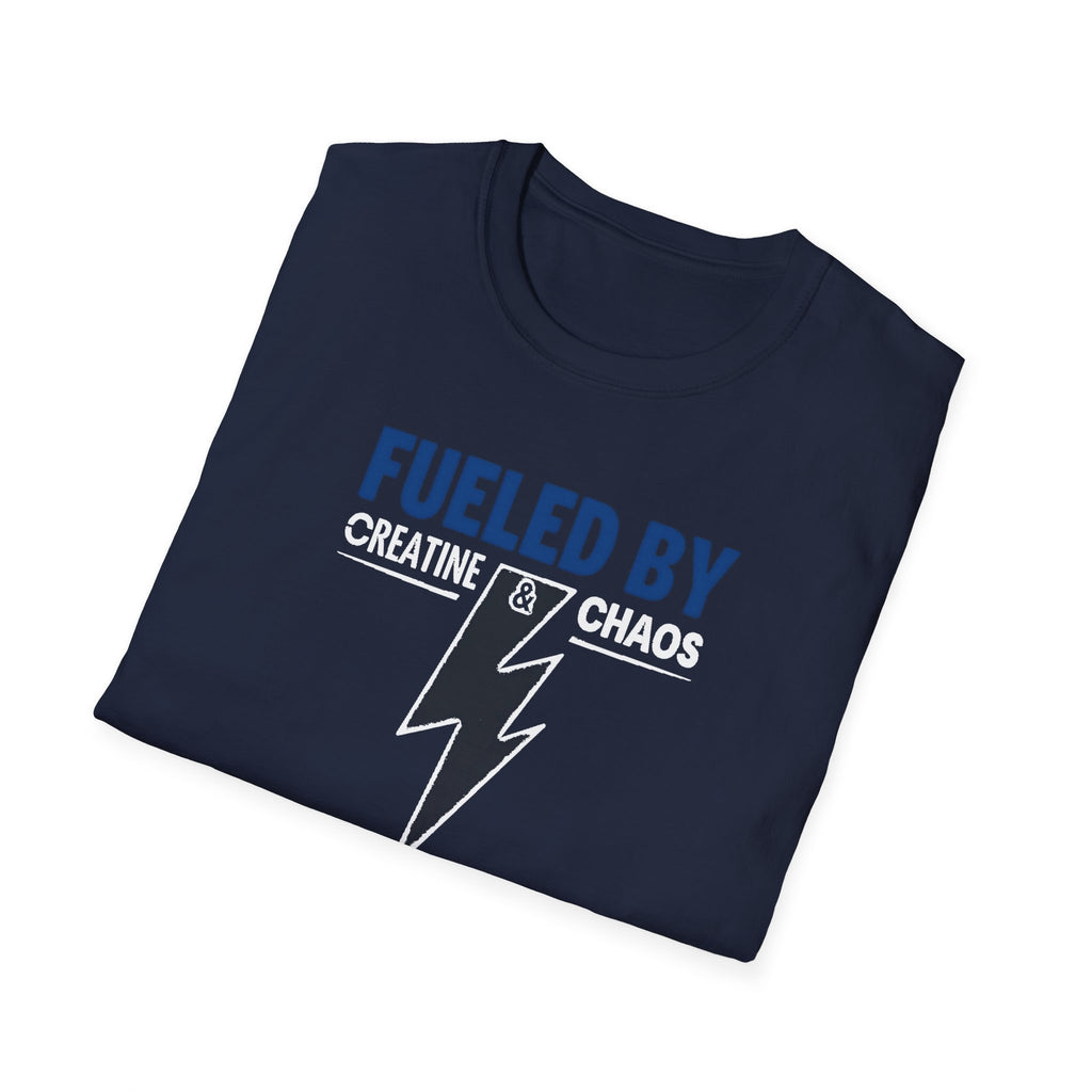 Fueled by Creatine & Chaos T-Shirt