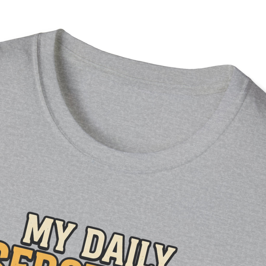 My Daily Serotonin prescription T-Shirt