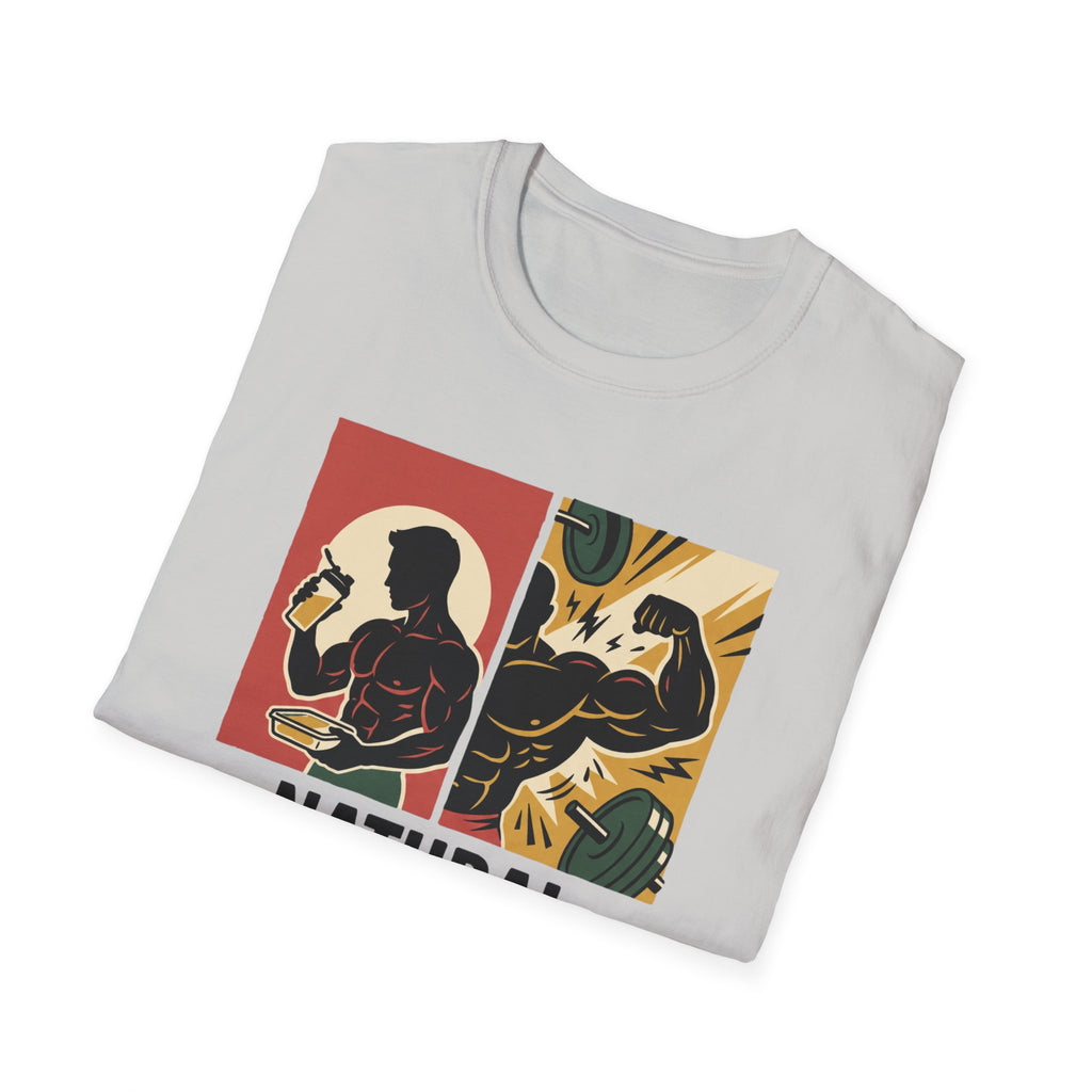 Natural - Results may vary T-Shirt