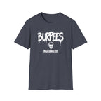 Burpees Build Character T-Shirt