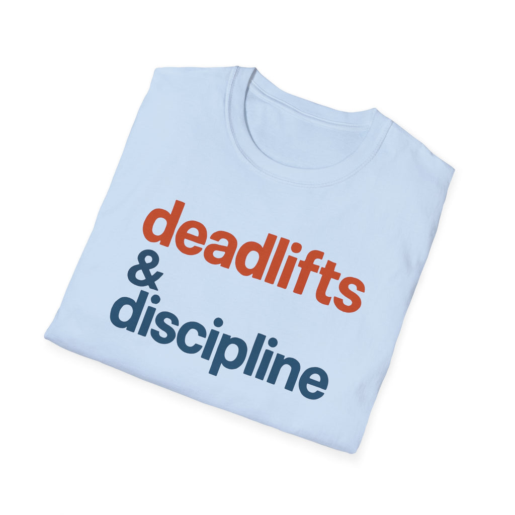 Deadlifts & Discipline – Bold Gym Typography T-Shirt