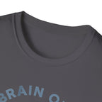 Brain Off Bar On – Powerlifting Switch T-Shirt