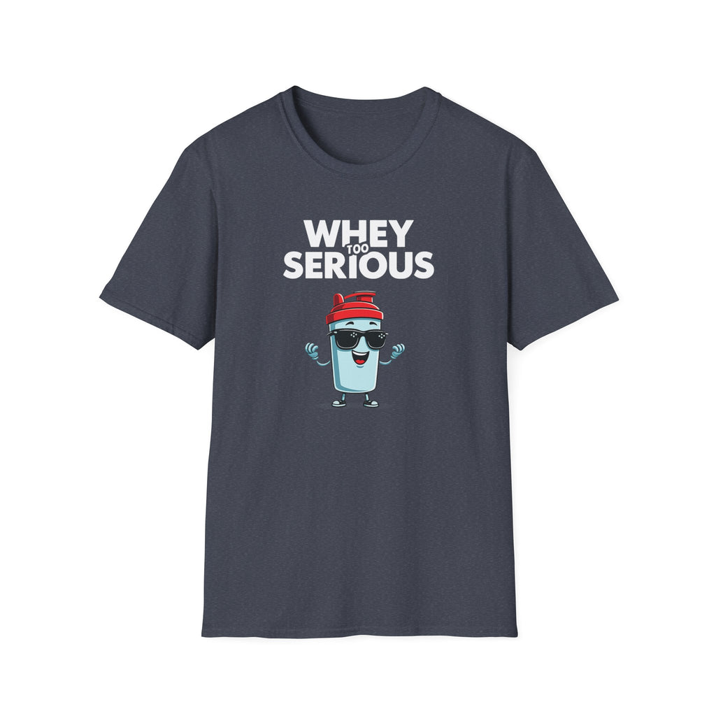 Whey Too Serious – Cartoon Shaker Edition T-Shirt