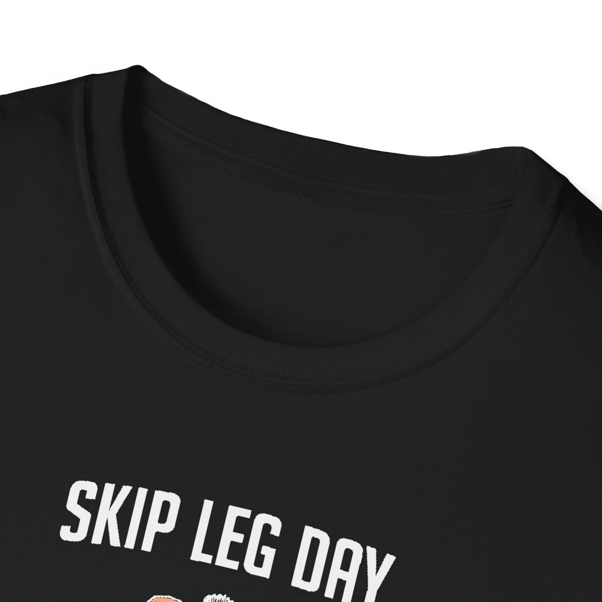 Skip Leg Day, Lose Respect – Full Physique Statement T-Shirt