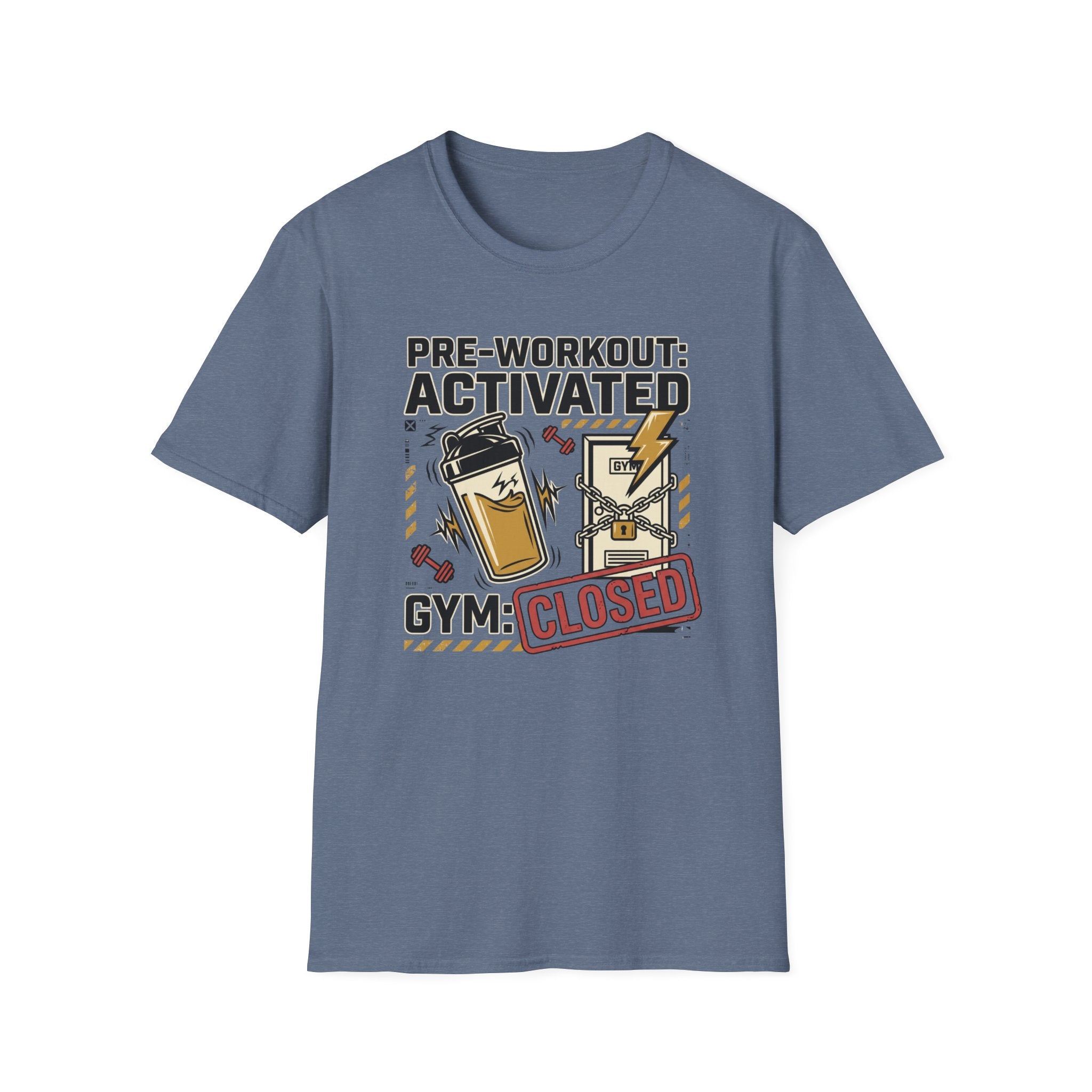 Pre workout : Activated, Gym : Closed T-Shirt